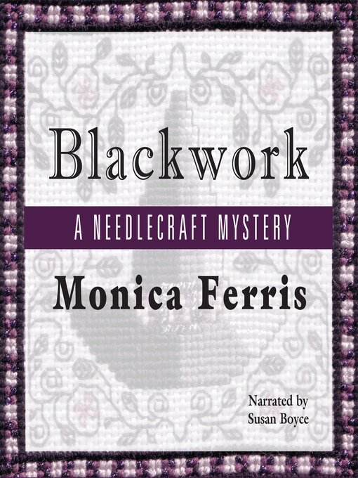 Title details for Blackwork by Monica Ferris - Wait list